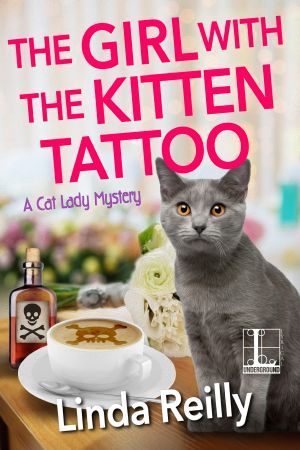 [Cat Lady Mysteries 05] • The Girl with the Kitten Tattoo